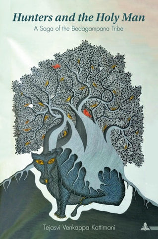Hunters and the Holy Man