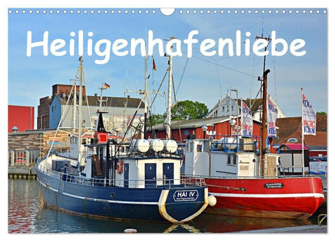 Heiligenhafenliebe (Wandkalender 2027 DIN A3 quer), CALVENDO Monatskalender