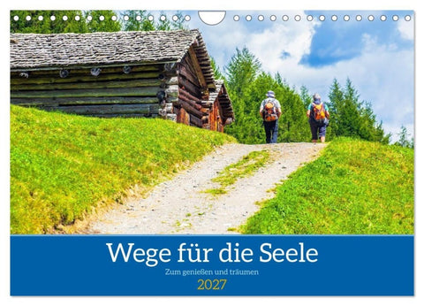 Wege für die Seele (Wandkalender 2027 DIN A4 quer), CALVENDO Monatskalender