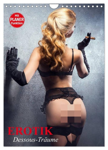 Erotik. Dessous-Träume (Wandkalender 2027 DIN A4 hoch), CALVENDO Monatskalender