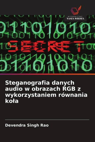 Steganografia danych audio w obrazach RGB z wykorzystaniem równania ko¿a