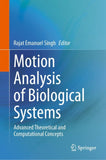 Motion Analysis of Biological Systems