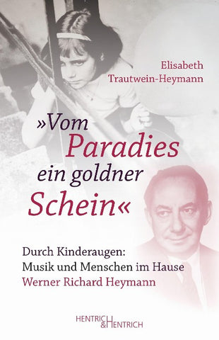 „Vom Paradies ein goldner Schein“