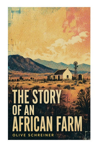 The Story of an African Farm