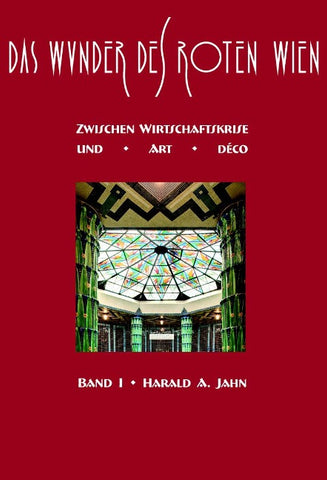 Das Wunder des Roten Wien