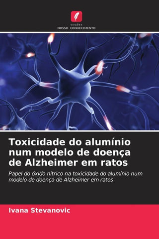 Toxicidade do alumínio num modelo de doença de Alzheimer em ratos