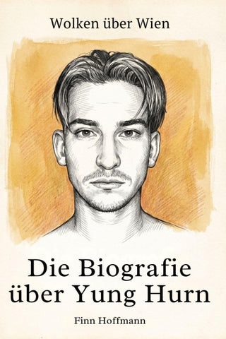 Die Biografie über Yung Hurn