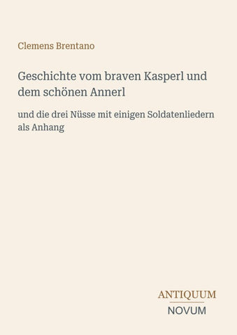 Geschichte vom braven Kasperl und dem schönen Annerl