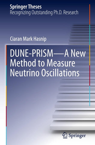 DUNE-PRISM—A New Method to Measure Neutrino Oscillations