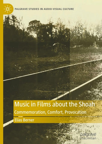Music in Films about the Shoah