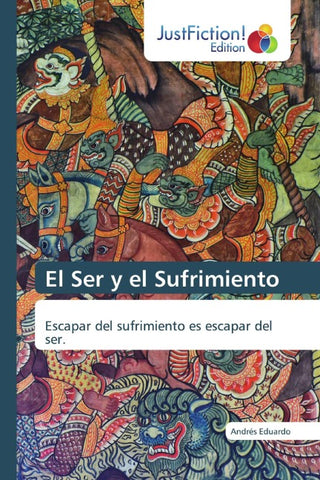 El Ser y el Sufrimiento