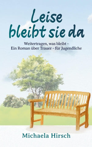 Leise bleibt sie da