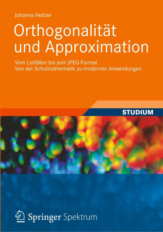 Orthogonalität und Approximation