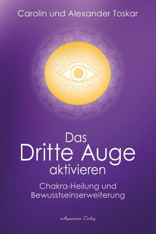 Das Dritte Auge aktivieren