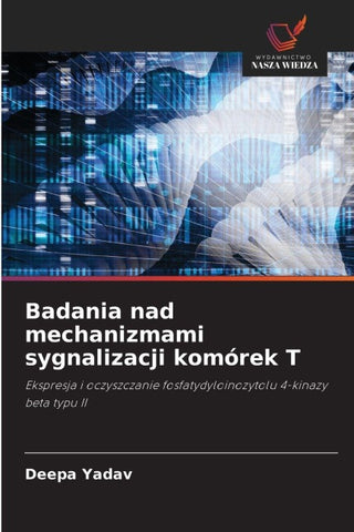 Badania nad mechanizmami sygnalizacji komórek T