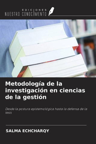 Metodología de la investigación en ciencias de la gestión