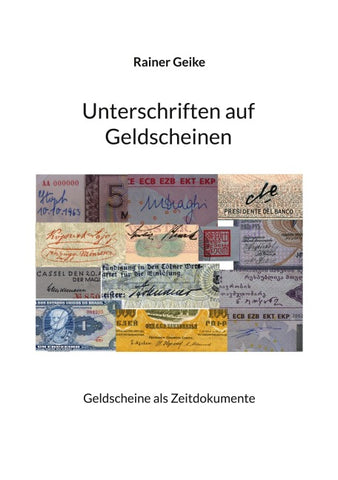 Unterschriften auf Geldscheinen