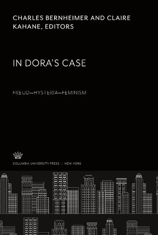 In Dora'S Case Freud-Hysteria-Feminism