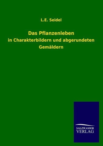 Das Pflanzenleben
