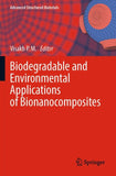 Biodegradable and Environmental Applications of Bionanocomposites