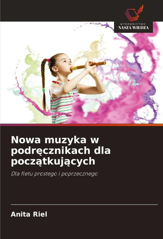 Nowa muzyka w podr¿cznikach dla pocz¿tkuj¿cych
