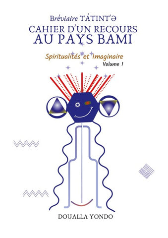Bréviaire TÁTINT' | Cahier d'un Recours au Pays BAMI