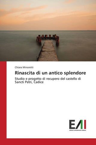 Rinascita di un antico splendore