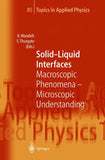 Solid-Liquid Interfaces