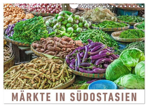 Märkte in Südostasien (Wandkalender 2027 DIN A4 quer), CALVENDO Monatskalender