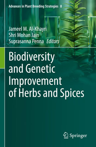 Biodiversity and Genetic Improvement of Herbs and Spices