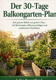 Der 30-Tage-Balkongarten-Plan