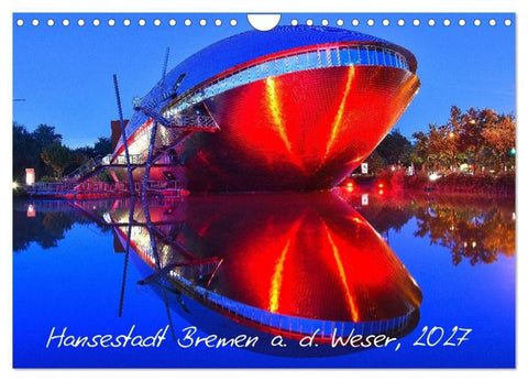 Kalender Hansestadt Bremen a. d. Weser, 2027 (Wandkalender 2027 DIN A4 quer), CALVENDO Monatskalender