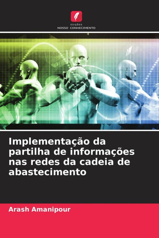 Implementação da partilha de informações nas redes da cadeia de abastecimento