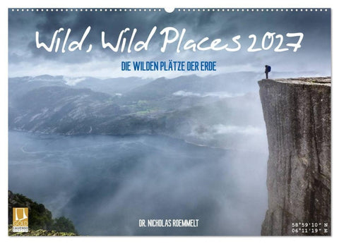 Wild, Wild Places 2027 (Wandkalender 2027 DIN A2 quer), CALVENDO Monatskalender