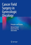 Cancer Field Surgery in Gynecologic Oncology