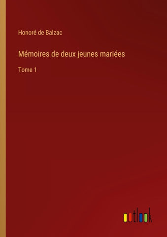 Mémoires de deux jeunes mariées