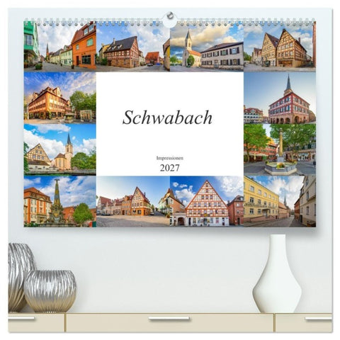 Schwabach Impressionen (hochwertiger Premium Wandkalender 2027 DIN A2 quer), Kunstdruck in Hochglanz