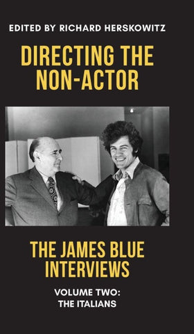 Directing the Non-Actor, Volume Two