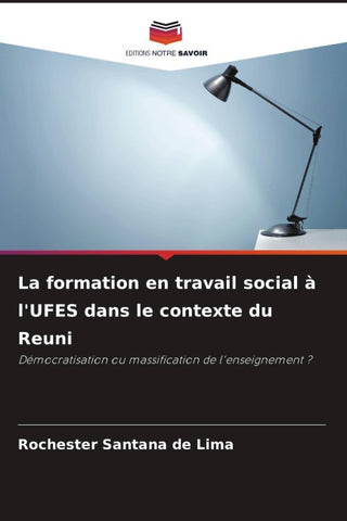 La formation en travail social à l'UFES dans le contexte du Reuni
