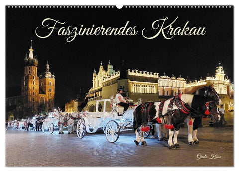 Faszinierendes Krakau (Wandkalender 2026 DIN A2 quer), CALVENDO Monatskalender