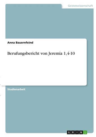 Berufungsbericht von Jeremia 1,4-10