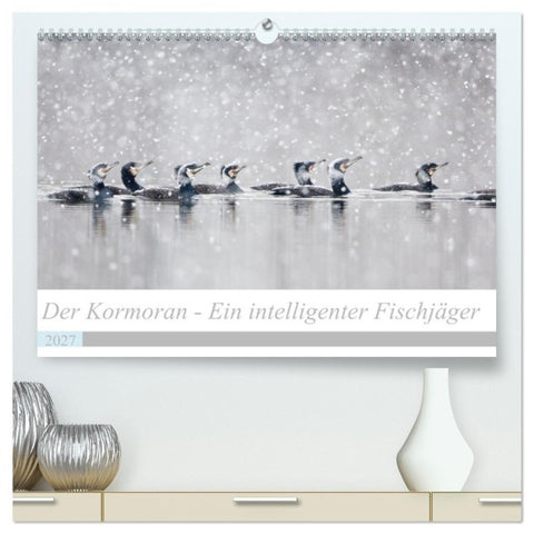 Der Kormoran - Ein intelligenter Fischjäger (hochwertiger Premium Wandkalender 2027 DIN A2 quer), Kunstdruck in Hochglanz