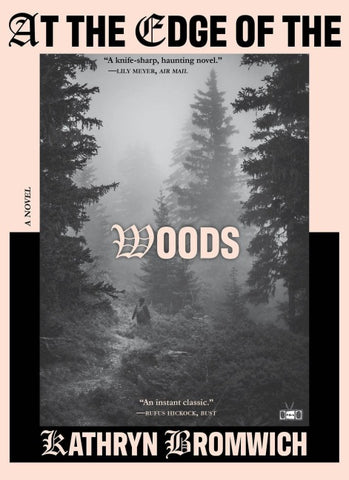 At the Edge of the Woods