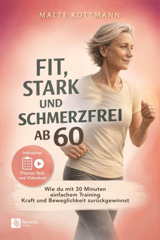 Fit, stark und schmerzfrei ab 60