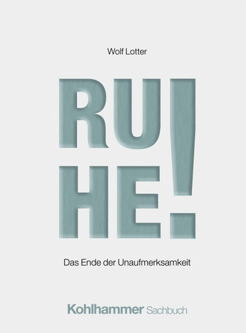 Ruhe!