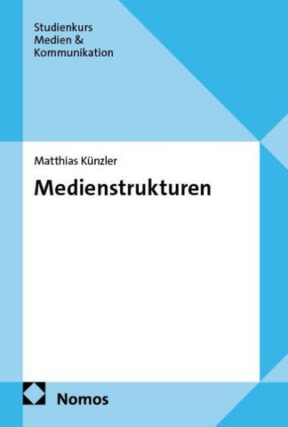Medienstrukturen