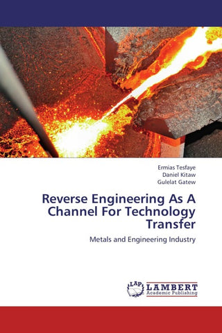 Reverse Engineering As A Channel For Technology Transfer