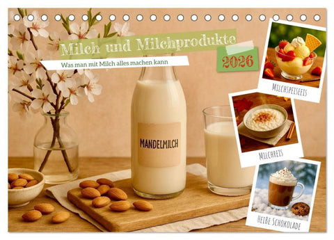 Milch und Milchprodukte (Tischkalender 2026 DIN A5 quer), CALVENDO Monatskalender