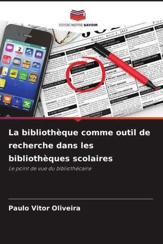 La bibliothèque comme outil de recherche dans les bibliothèques scolaires