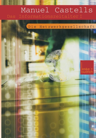 Der Aufstieg der Netzwerkgesellschaft